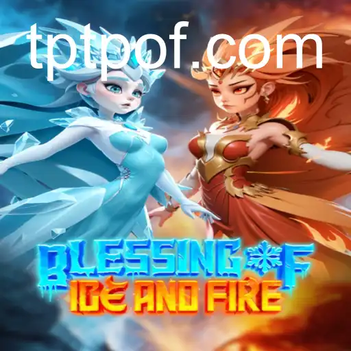 Blessing of Ice and Fire: Desvendando o Novo Fenômeno dos Jogos